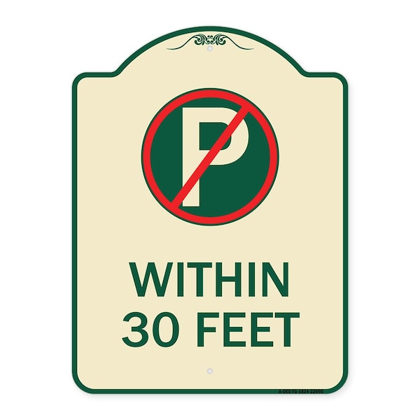 Signmission No Parking Symbol Within 30 Feet Heavy-Gauge Aluminum Architectural Sign, 24" x 18", TG-1824-22690 A-DES-TG-1824-22690 - main